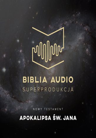 Biblia Audio Apokalipsa św Jana Opracowanie zbiorowe Audiobook