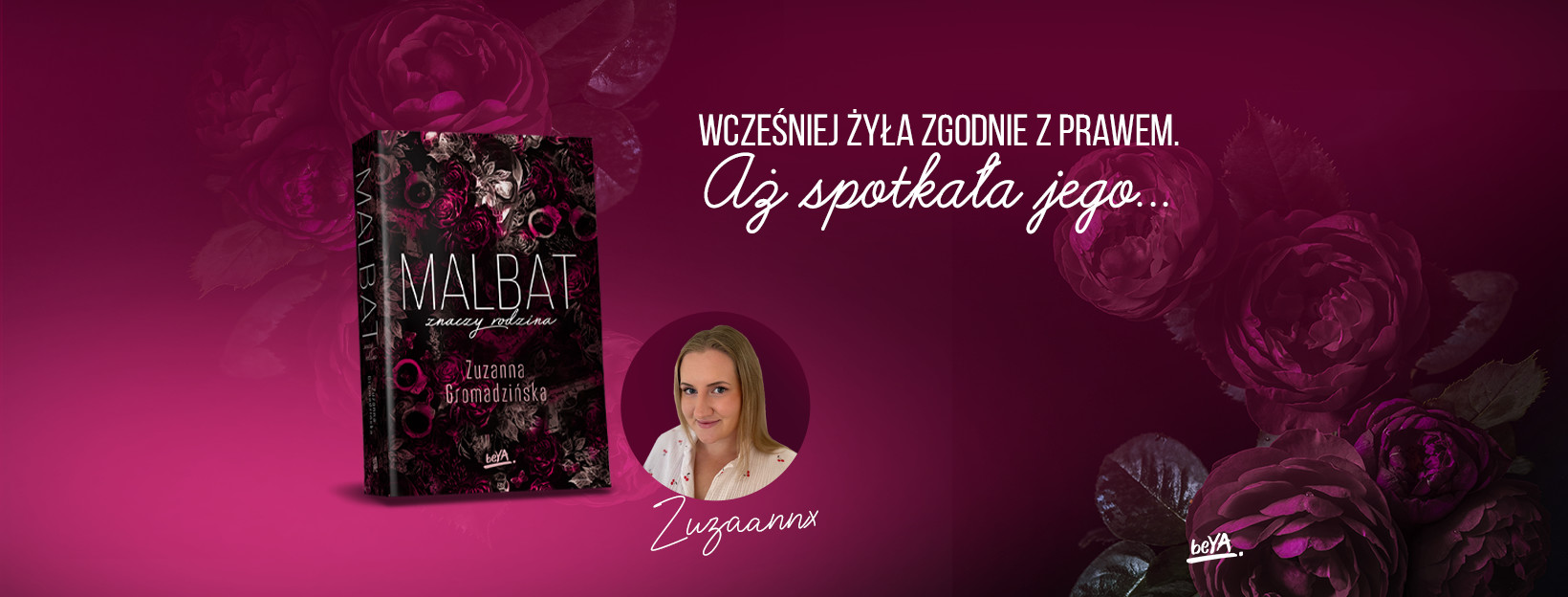 Malbat znaczy rodzina, wattpad book, malbat, zuzanna gromadziska