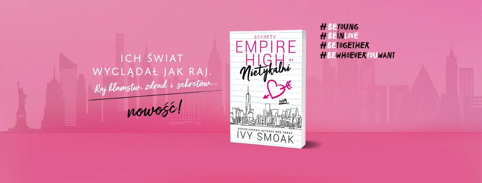 Nietykalni. Sekrety Empire High #1, Ivy Smoak, young adult, romans modzieowy