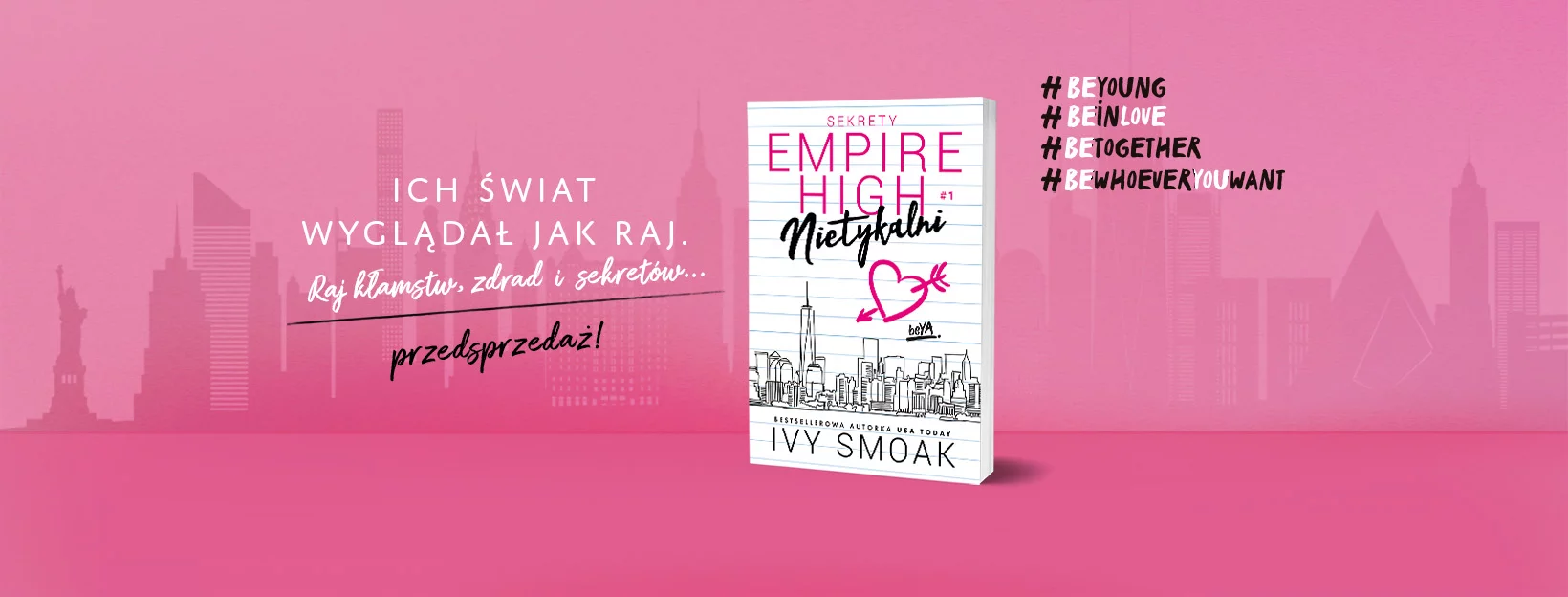 Nietykalni. Sekrety Empire High #1, Ivy Smoak, young adult, romans modzieowy