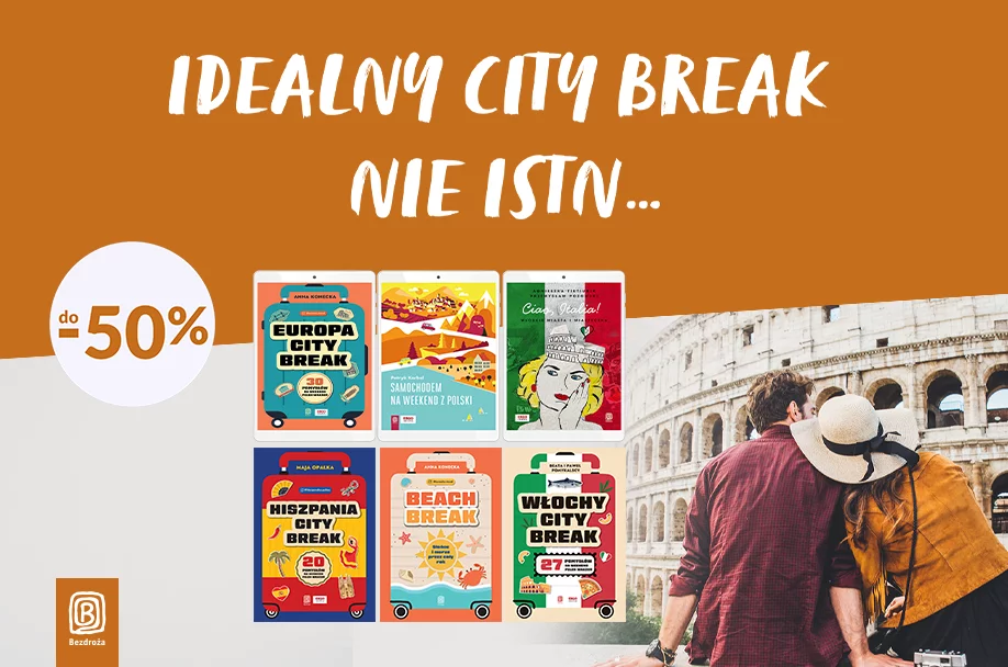 Wyskocz na weekendowy city break i zwiedzaj najpiękniejsze europejskie miasta!