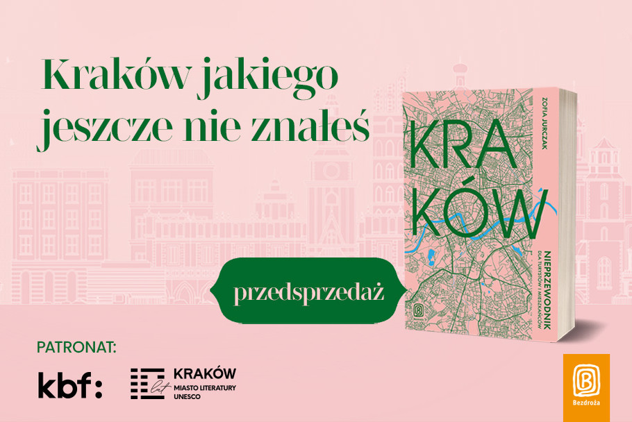Kraków, nieprzewodnik, miasto