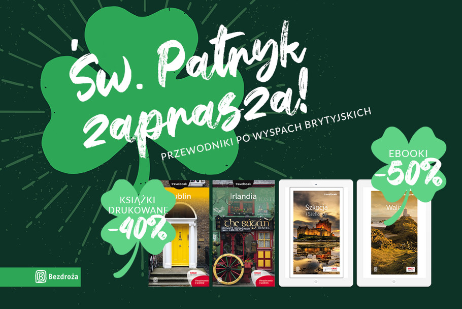 w. Patryk zaprasza - przewodniki po Wyspach Brytyjskich [Do -50%]