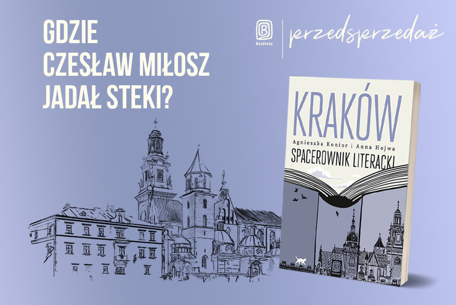 KRAKW. SPACEROWNIK LITERACKI