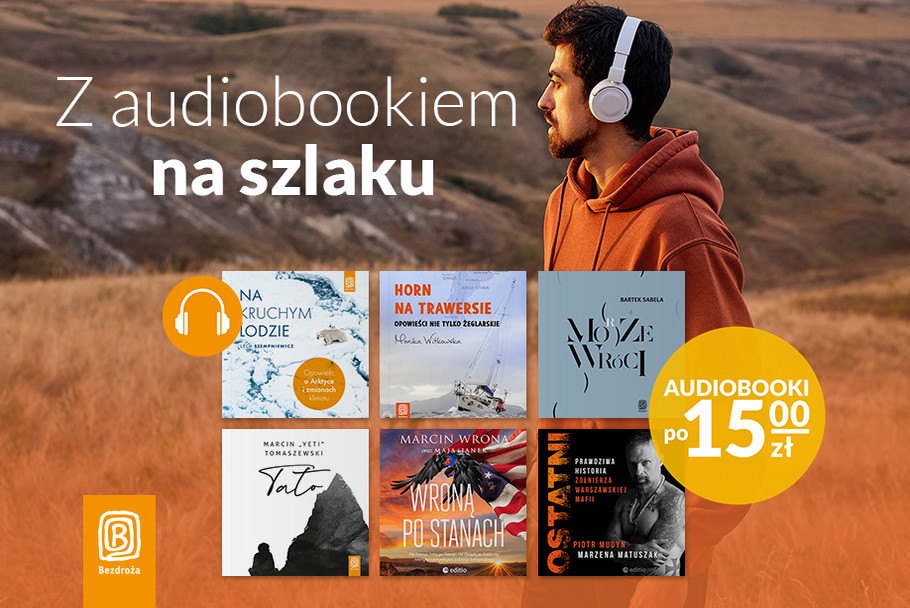 Z audiobookiem na szlaku [Audiobooki po 15zł]