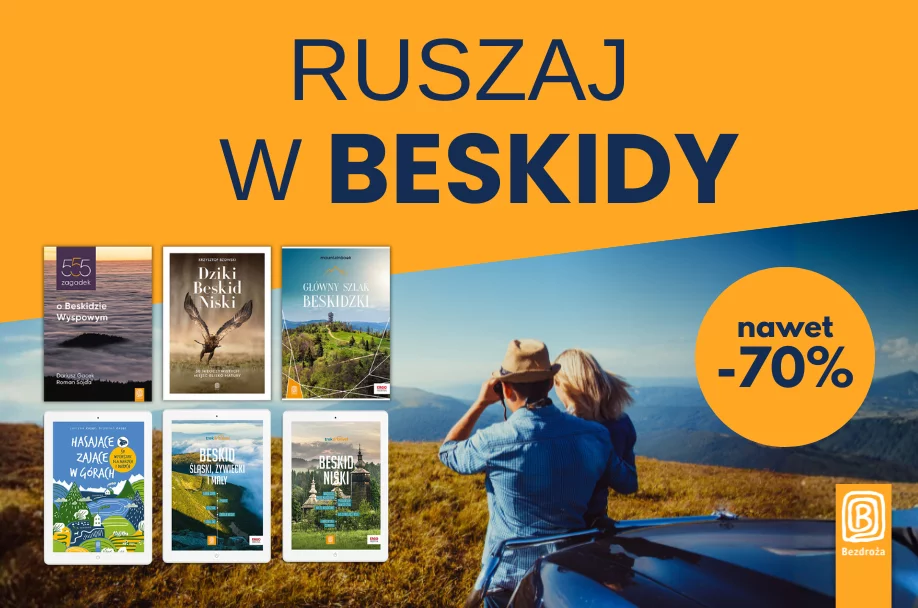 Przemierzaj najpiękniejsze beskidzkie szlaki razem z Bezdrożami!