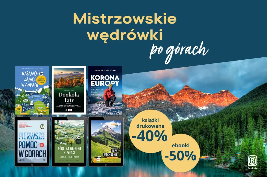 Zdobywaj górskie szczyty w mistrzowskim stylu!