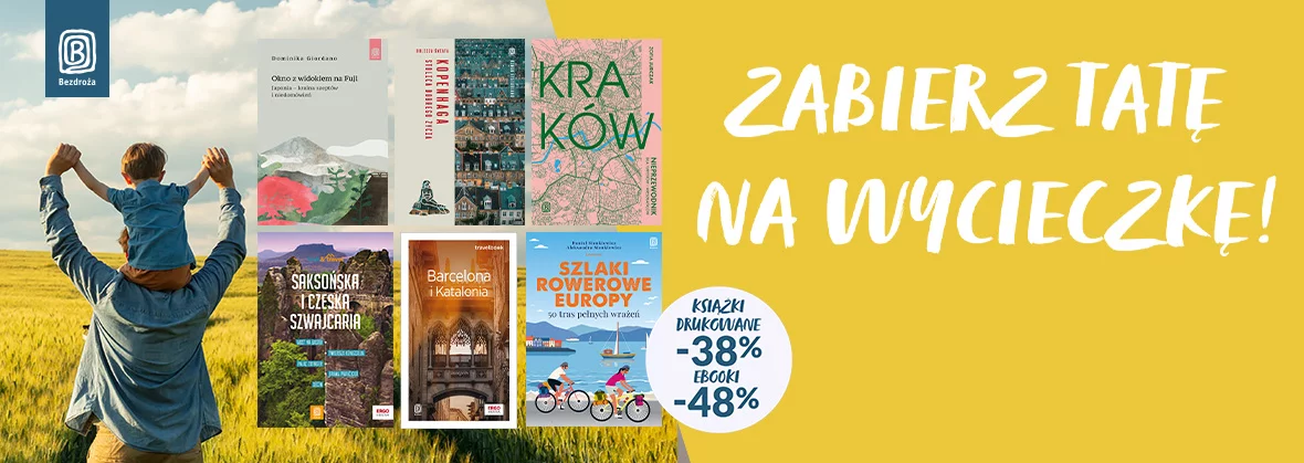 Grafika promocyjna - Zabierz tatę na wycieczkę 🦸