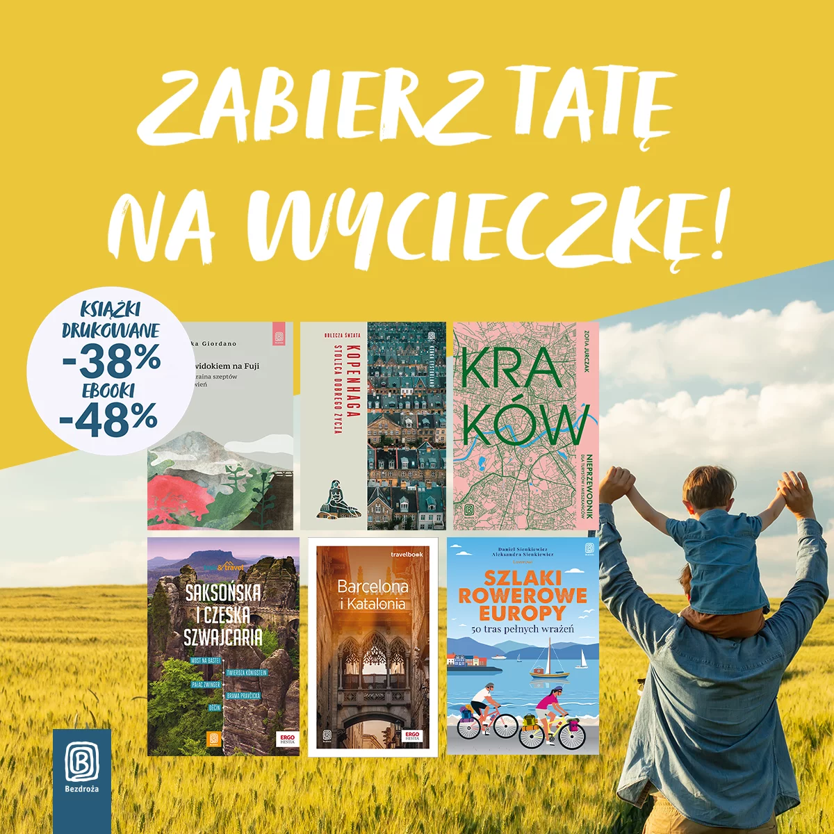 Grafika promocji - Zabierz tatę na wycieczkę 🦸