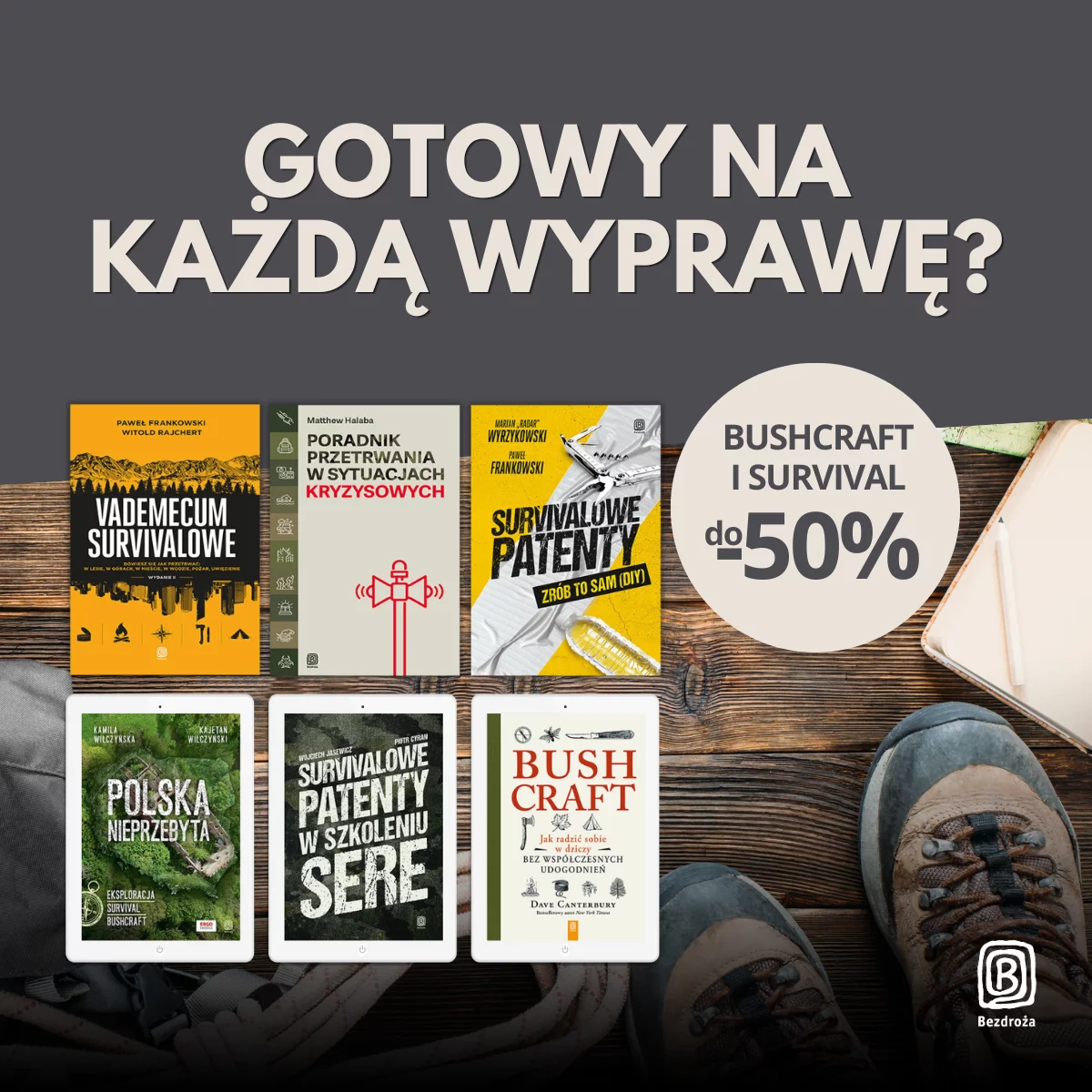 Grafika promocji - Gotowy na każdą wyprawę? 🪢