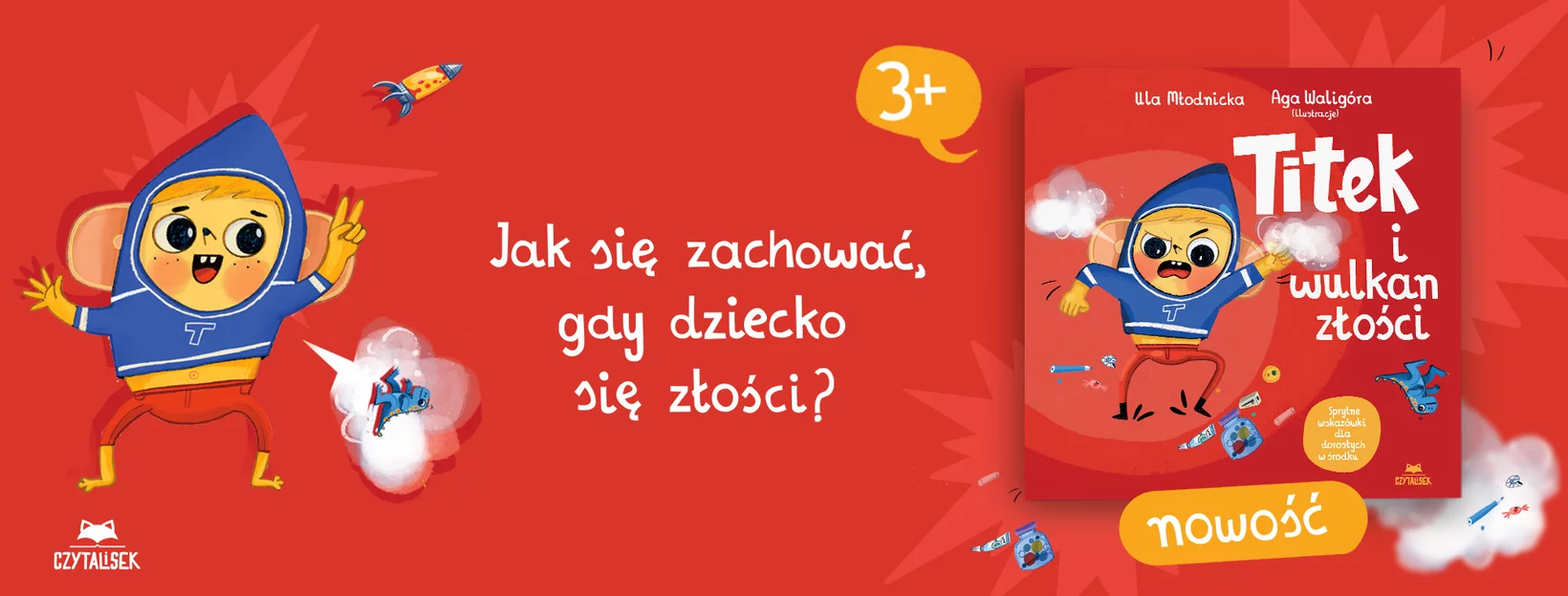 Titek i wulkan zoci, Ula Modnicka, Aga Waligra, ksiki dla dzieci, premiera