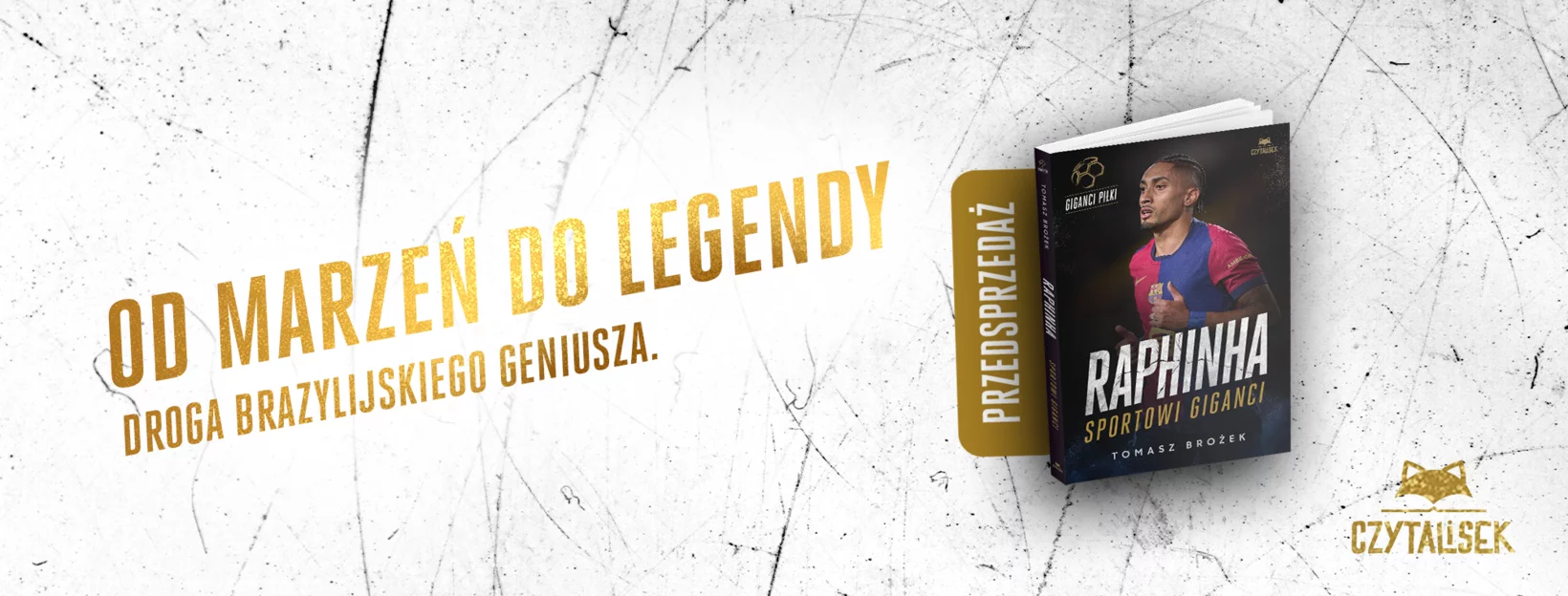Raphinha. Sportowi giganci, Tomasz Broek, ksiki dla dzieci, pika nona