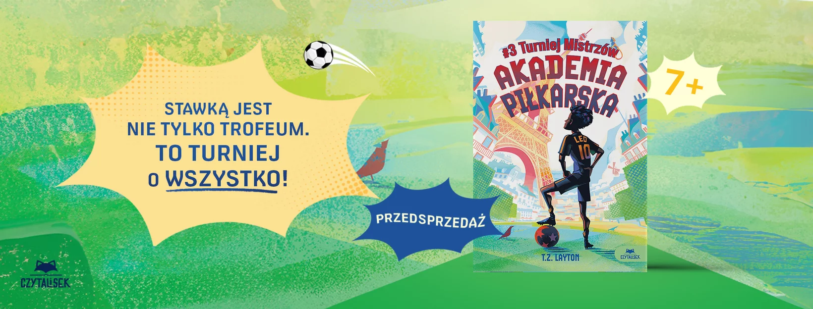 Akademia pi�karska #3. Turniej Mistrz�w, T.Z. Layton, pi�ka no�na, ksi��ka dla dzieci, przedsprzeda�
