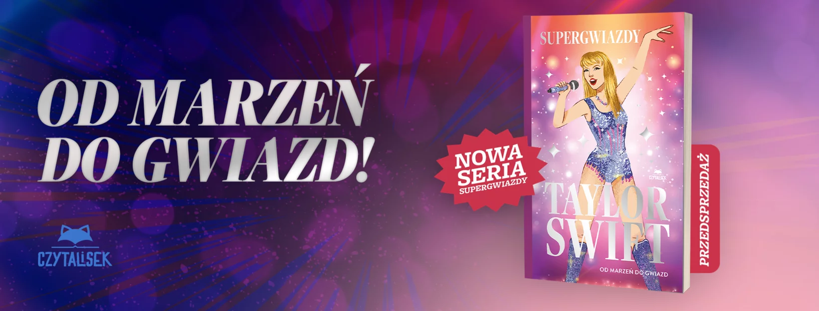 Taylor Swift. Od marze� do gwiazd. Supergwiazdy, Melanie Hamm, przedsprzeda�, czytalisek