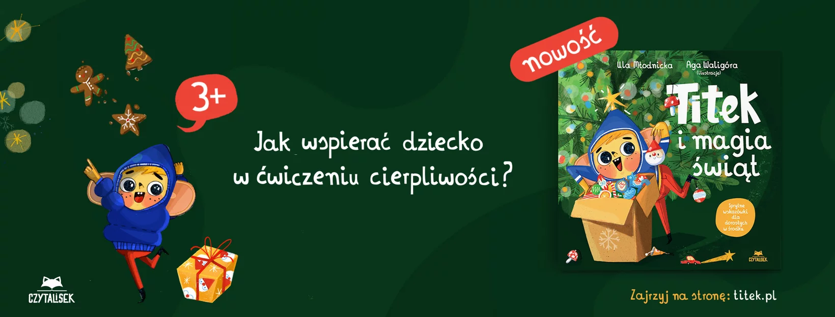 Titek i magia wit, Ula Modnicka, Agnieszka Waligra, ksiki dla dzieci, premiera
