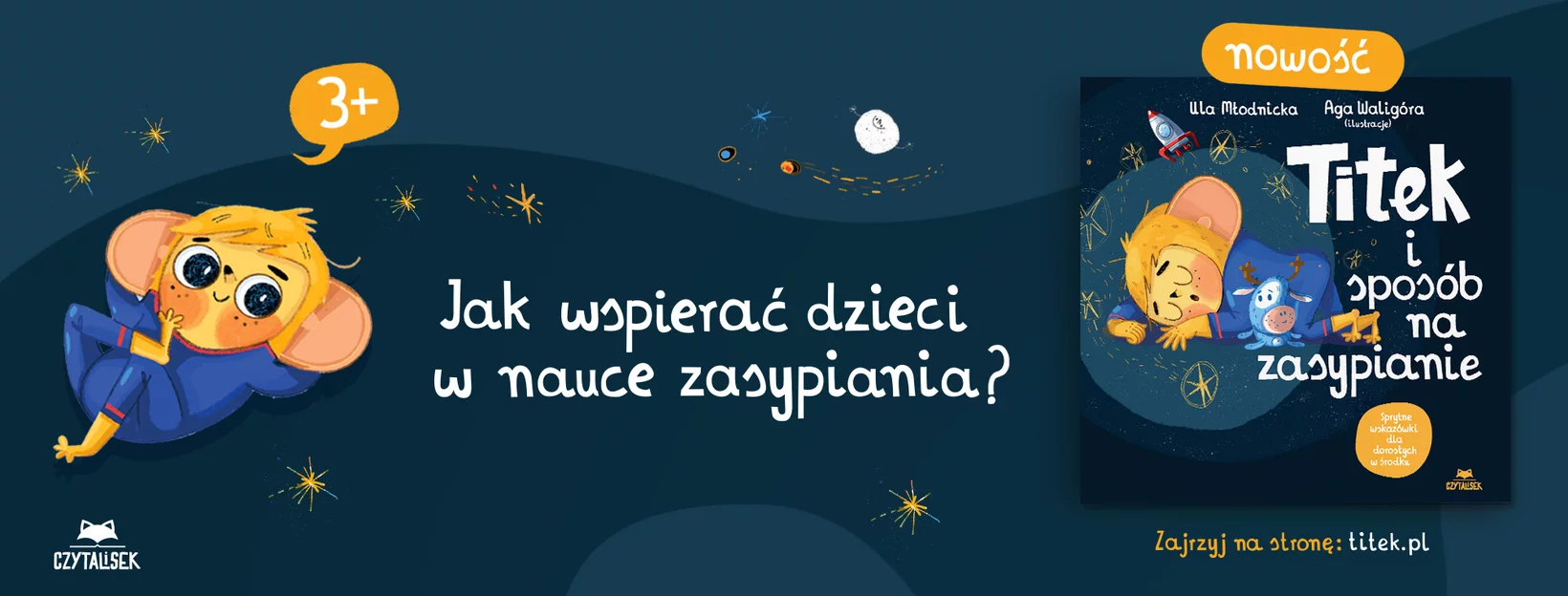 Titek i sposb na zasypianie, Ula Modnicka, Aga Waligra, ksiki dla dzieci, premiera