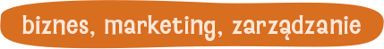 Filtr kategorii biznes, marketing, zarządzanie