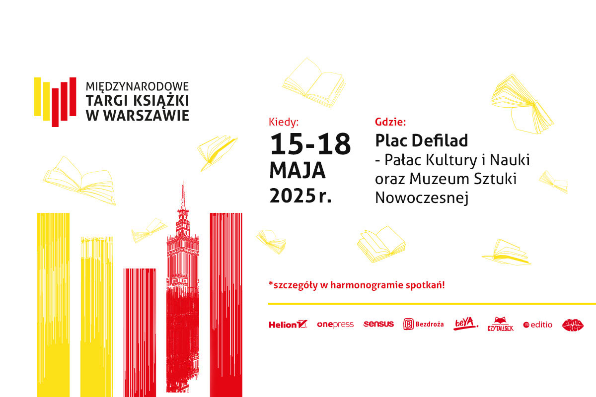 Znajdź nas na na Międzynarodowych Targach Książki 2025 w Warszawie!
