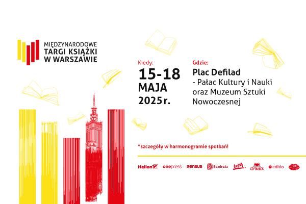 Znajdź nas na na Międzynarodowych Targach Książki 2025 w Warszawie!