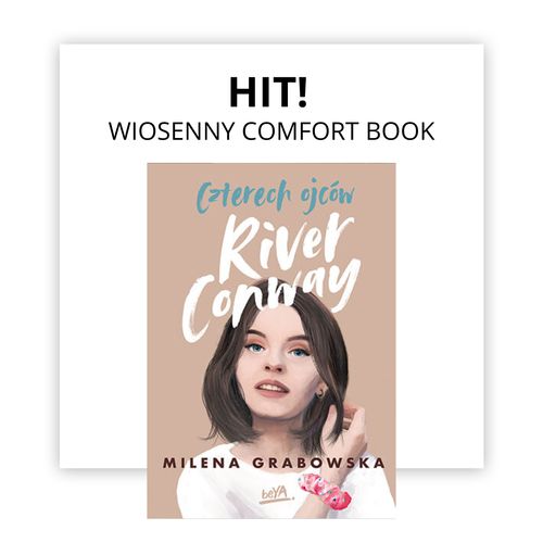 Czterech ojcw River Conway - bestseller wiosny i comfort book young adult