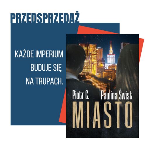 Miasto Paulina Świst, Piotr C.