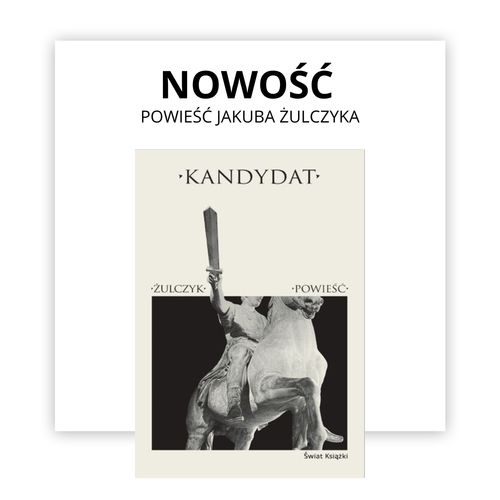 Kandydat Jakub Żulczyk