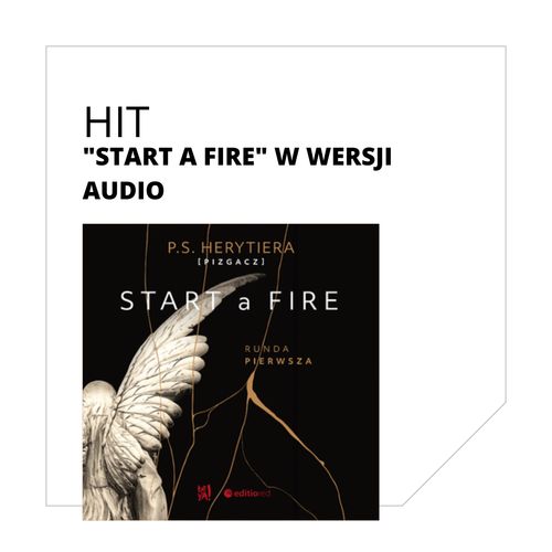 start a fire audiobook pizgacz herytiera hell