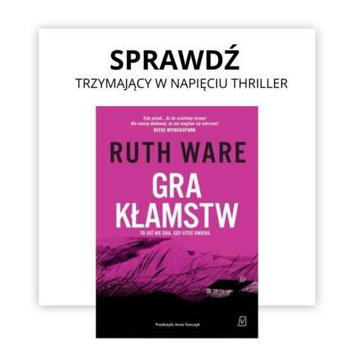 Gra Kłamstw Ruth Ware