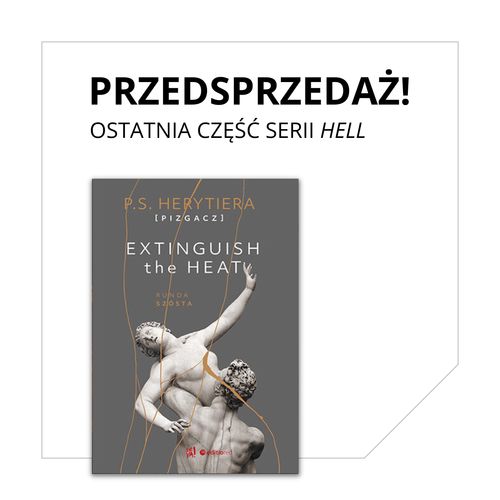 extinguish the heat runda 6 pizgacz