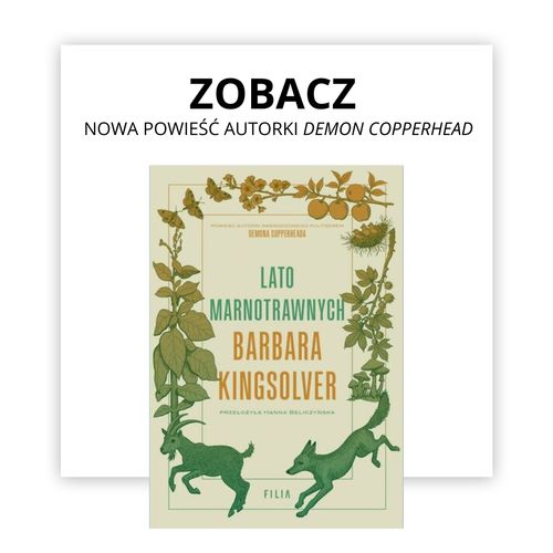 Lato marnotrawnych - nowy ebook autorki Demon Copperhead