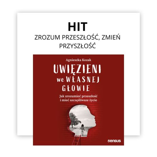 Uwięzieni we własnej głowie - nowy audiobook autorki bestsellerowych Uwięzionych w słowach rodziców