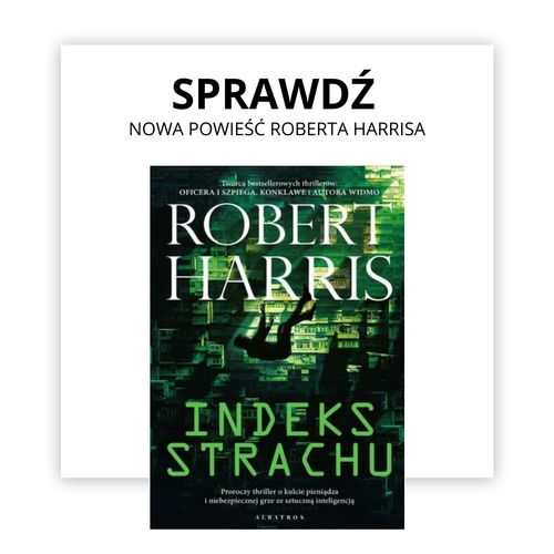 Indeks Strachu Robert Harris - nowa powieść 