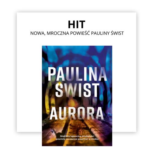 Paulina Świst - Aurora