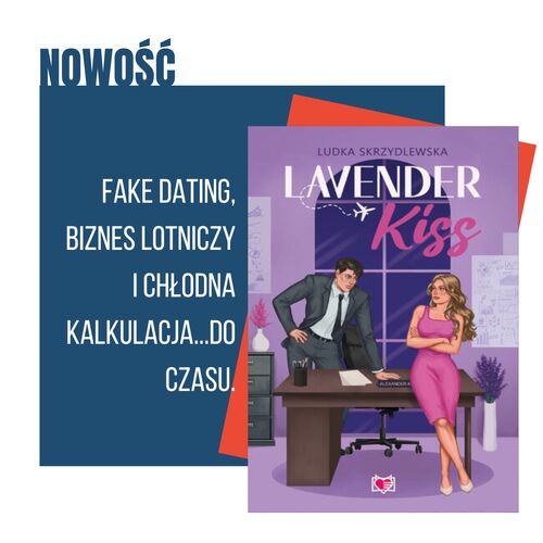 Lavender Kiss - Ludka Skrzydlewska - hit nowość