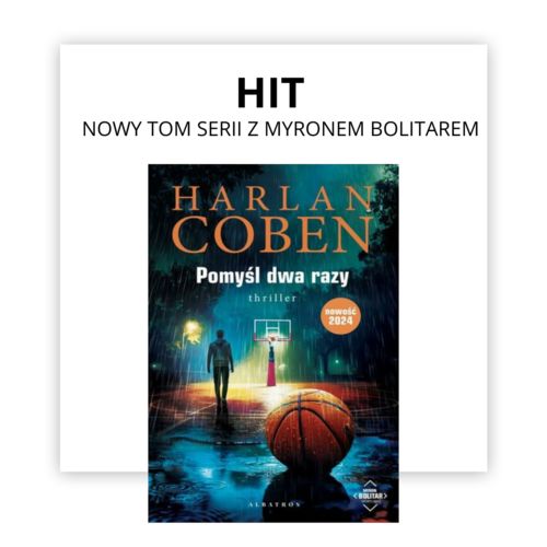 Pomyśl dwa razy - Harlan Coben