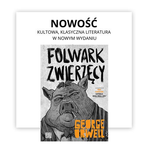 Nowe wydania George&#39;a Orwella