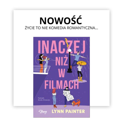 Inaczej niż w filmach Lynn Painter