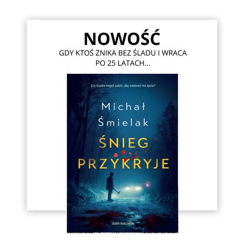 Śnieg przykryje Michał Śmielak