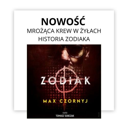 Zodiak - audiobook Maxa Czornyja