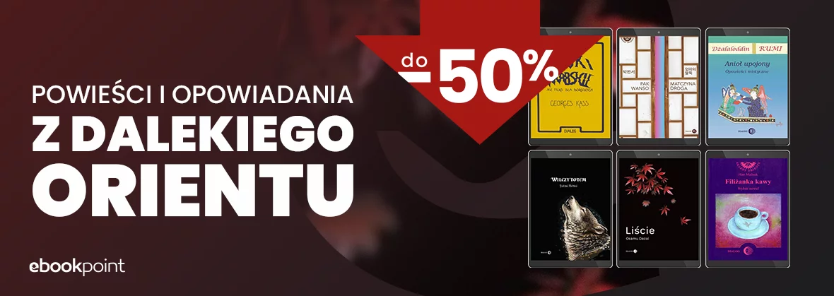 Powieści i opowiadania z dalekiego Orientu / do -50%