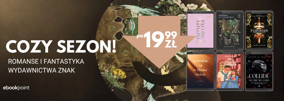 Cozy sezon - romanse i fantastyka wydawnictwa Znak! po 19,99zł!