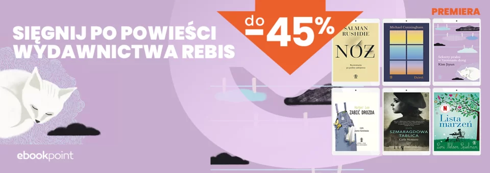 Sięgnij po powieści wydawnictwa REBIS / do -45%