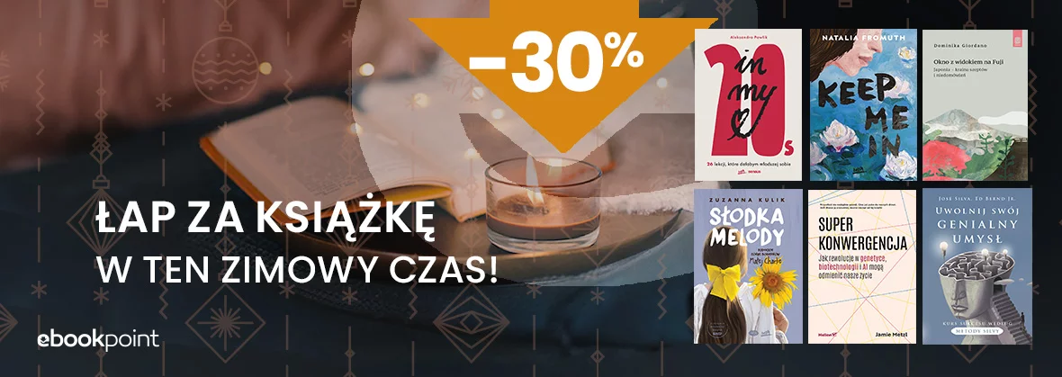 Łap za książkę w ten zimowy czas! / -30%