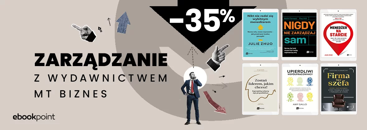Zarządzanie z Wydawnictwem MT Biznes / -35%