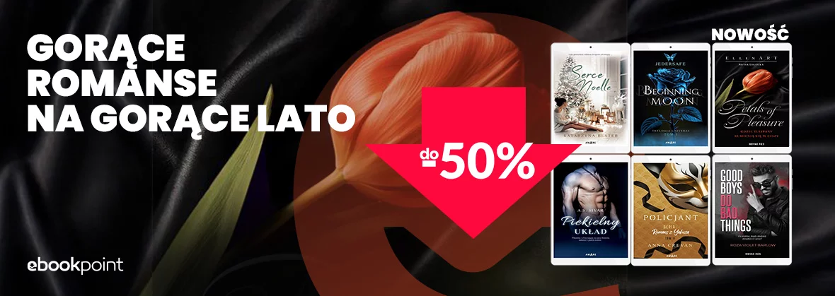 Gorące romanse na gorące lato! / do -50%