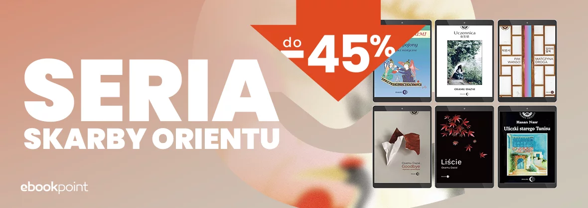 Seria SKARBY ORIENTU do -45%