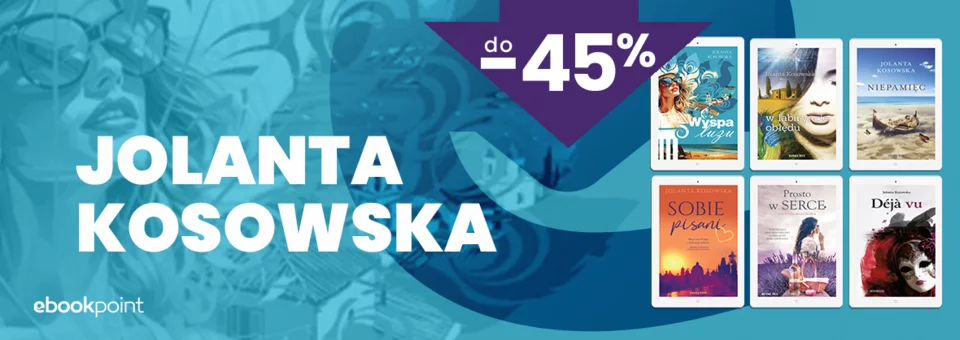 Ebooki i audiobooki Jolanty Kosowskiej w promocji