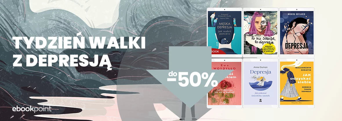 Tydzień WALKI Z DEPRESJĄ / ebooki i książki do -50%