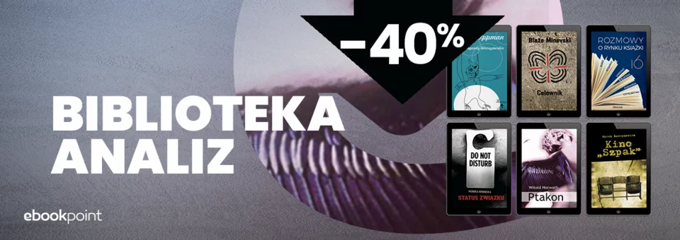 Oferta wydawnictwa Biblioteka Analiz
