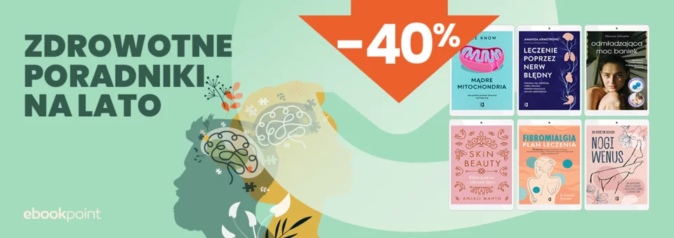 Zdrowotne poradniki na lato / -40%